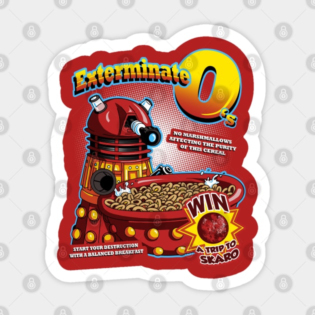 Exterminate O's Sticker by StephenHartman